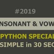 Vowel And Consonant Python Special Tutorial