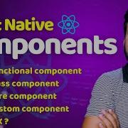 React Native Components JSX Custom Components Engineer Codewala