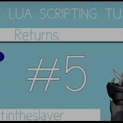 Roblox Lua Scripting Tutorial 5 Returns