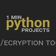 Shorts De Enryption 1 Minute Python Projects