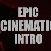 Epic Cinematic Tension Intro Royalty Free Music