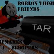 Roblox Thomas And Friends Crash Remakes Episode 1 Bloopers 32 SUBS SPECIAL MOST VIEWED VIDEO