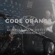 CODE ORANGE FULL SET Gorilla Manchester