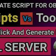 Generate Script For SQL Server Objects Just One Click Will Create Scripts For All SQL Objects