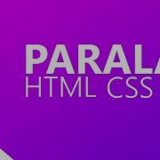 How To Create Scrolling Parallax Effect Using CSS Pure CSS Parallax Tutorial