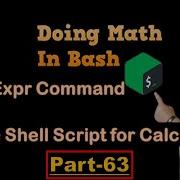 Shell Scripting Performing Calculations With The Expr Command Part 63 RHCSA RH 134