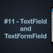 11 TextField And TextFormField CodeAndroid Flutter