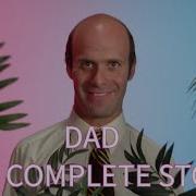 Dad The Complete Series