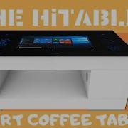 HITABLE Smart Coffee Table For Your Home And Office