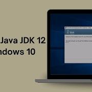 How To Install Java JDK 12 On Windows 10