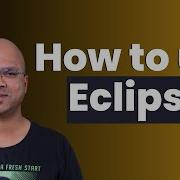 0 Java Tutorial How To Use Eclipse