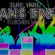 Dowran Saparov Tans Edeli Wmv