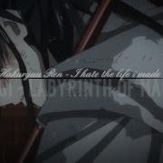 Hakuryuu Ren Ll I Hate The Life I Made