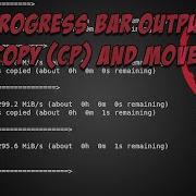 Add Progress Bar Output To Native Linux Copy And Move Commands