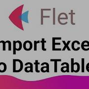 Flet Tutorial Import Excel To Datatable