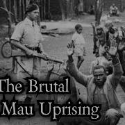The Brutal Mau Mau Uprising Colonial Crimes In Kenya