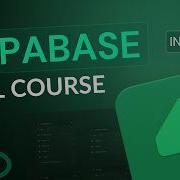 Supabase Full Course 2025 Become A Supabase Pro In 1 5 Hours