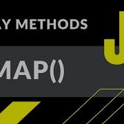 JavaScript как работает метод Map ПРИМЕРЫ