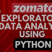 Zomato Dataset Analysis In Python Exploratory Data Analysis EDA Series Part 1