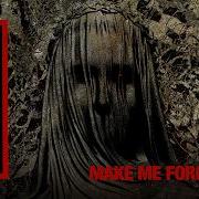 Converge Make Me Forget You Official Visualizer