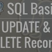 SQL Tutorial For Beginners 5 UPDATE And DELETE Modifying And Removing Records From Your Database
