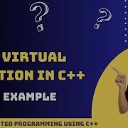 Introduction To PURE VIRTUAL Function In C With Example