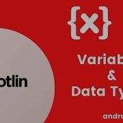 Kotlin Variables Datatypes Declaration Added Subtitles Android Coding