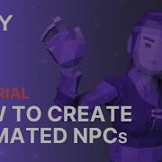 How To Create Animated NPCs CREY Games