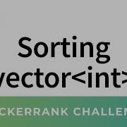 HackerRank Solution Vector Sort In C