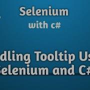 Selenium Tooltip Handling With C Selenium Advanced Tutorial