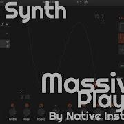 Free Synth Massive X Player By Native Instruments No Talking