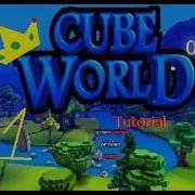 Cube World Tutorial 1