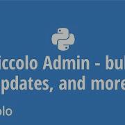 Piccolo Admin Bulk Updates And More