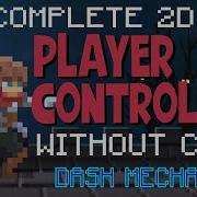 Build A Player Controller Without Code 8 Dash Mechanic Bolt Visual Scripting Unity