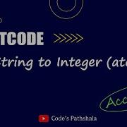8 String To Integer Atoi Problem Solve In Python LeetCode Solutions