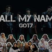 GOT7 Call My Name MV Reaction Mashup