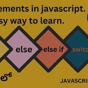 Statements In Javascript Telugu If Else Else If Switch Break Default Easy Way To Learn JS