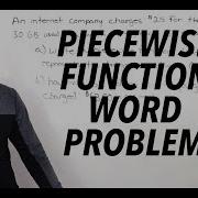 MHF4U Unit 1 Test 2 Application Section Question 2 Piecewise Word Problem