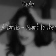 Chase Atlantic Numb To The Feeling ПЕРЕВОД ПЕСНИ НА РУССКОМ