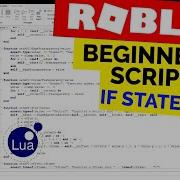 If Statements Beginner Roblox Scripting 11 If Then Else