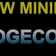 Dogecoin Dogeprominer Youtubeflow Dogecoin Cloudmining Dogecoin Faucet Doge Prominer