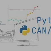 Python CAN Bus API Automate CAN LIN Processing Open Source