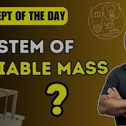Cotd SYSTEM OF VARIABLE MASS Inderjeet Singh Jee Physics Iitjee Jeemains Jeeadvanced Neet