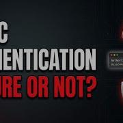 Basic Authentication Simple But Vulnerable Here S What You Need To Know