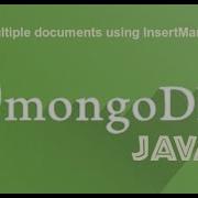 How To Insert Documents In Mongodb Java MongoDB Java InsertManyOptions Part 2