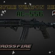 CrossFire Vietnam 2 0 AC 556 Review 60FPS