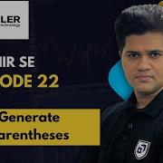 DSA Phir Se With Sumeet Leetcode 22 Generate Parentheses