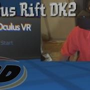 Oculus Rift DK2 First Impressions