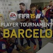 FIFA 15 FC Barcelona Player Tournament Messi Neymar Alves Piqué Alba Rakitić Bartra Munir