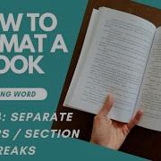 How To FORMAT A BOOK In Word Video 4 Separate Chapters Section Breaks
